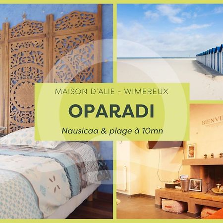 Oparadi "La Maison D'Alie" Un Souffle D'Orient Boulogne-sur-Mer Exteriér fotografie